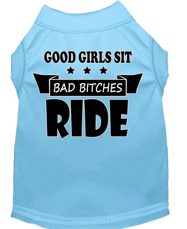 Bitches Ride Screen Print Dog Shirt Baby Blue Sm